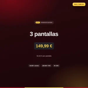 Suscripción IPTV multipantalla para 3 dispositivos a la vez